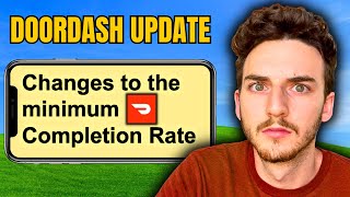 MAJOR DoorDash Completion Rate Update! (Don't Be Deactivated!)
