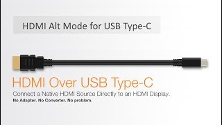 HDMI Alt Mode for USB Type-C