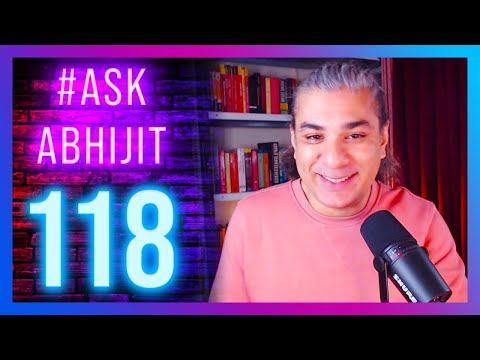 #AskAbhijit 118: Science and Technology!