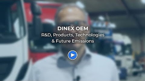 Dinex OEM R&D, Product, Technologies & Future Emissions with Evangelos Georgiadis, CEO / Head of OEM