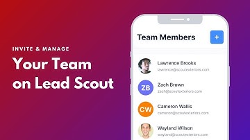 Invite & Manage Team Members in Lead Scout