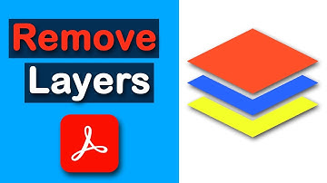How to remove layers in Adobe Acrobat Pro DC