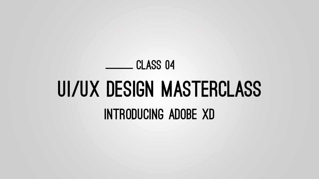 UI UX Design Masterclass 04 Introducing Adobe XD Bangla Tutorial