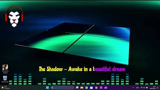 The Shadow  Awake In A Beautiful Dream