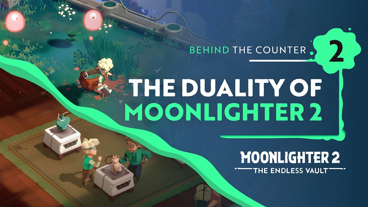 Moonlighter 2: The Endless Vault | Behind the Counter Ep.2 - The Duality of Moonlighter