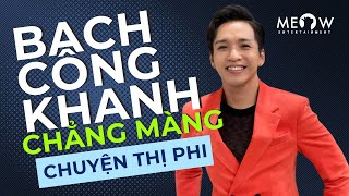 Bạch Công Khanh: Nhiều người từng mỉa mai cười cợt vì không nổi tiếng, chẳng màng chuyện thị phi