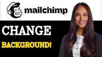 How To Change Background Color In Mailchimp (2025)