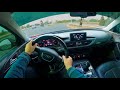 2017 AUDI A6 - POV Test Drive