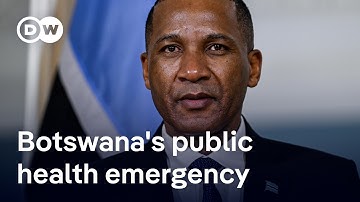 Why Botswana has a public health emergency | DW News