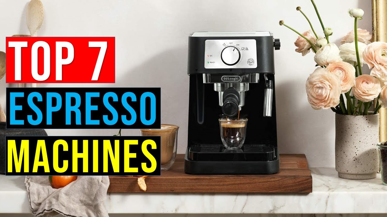 👌Top 7 Best Espresso Machines in 2023 The Best Espresso Machines