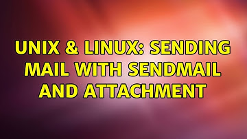 Unix & Linux: Sending mail with sendmail and attachment