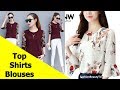 Top 50 Beautiful Shirt and Blouse Designs For Ladies S9