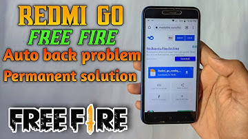 Redmi Go Free Fire Auto back problem solve config || how to solve Redmi go auto back problem#redmigo