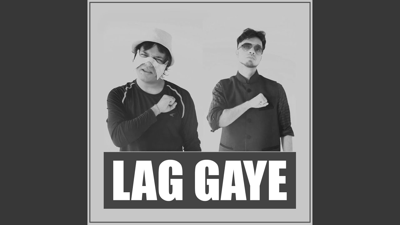 Lag Gaye