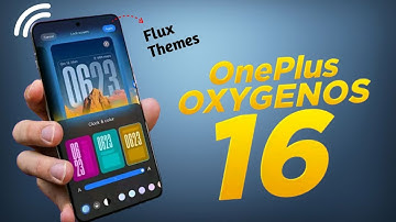 OnePlus OxygenOS 16 Update New Features! Flux Themes, New Control Centre & More 🔥