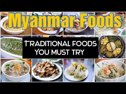 Vídeo: Os 9 melhores alimentos para experimentar em Mianmar