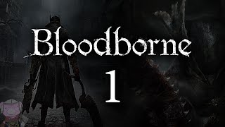 Bloodborne With Enb - 001 - Central Yharnam