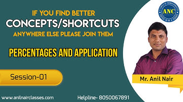 Percentages Foundation  || CAT 2022 || ANIL NAIR || Download ANC App | Concepts