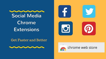 4 Google Chrome Extensions for Social Media Management