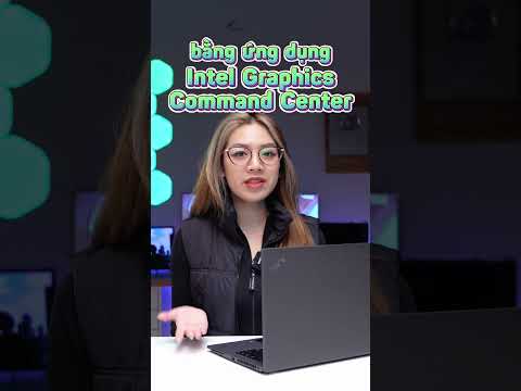 Video: Làm cách nào để mở đồ họa Intel HD?