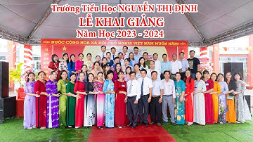 LỄ KHAI GIẢNG 2023 - 2024 TRƯỜNG TIỂU HỌC NGUYỄN THỊ ĐỊNH _ TP BẠC LIÊU