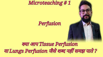 Perfusion #Tissue Perfusion! Lungs Perfusion # Nursing Officers # Staff Nurse # Upen Sir Lectures