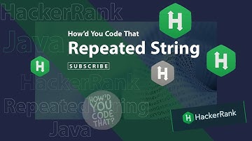 Repeated String Java Coding Challenge | HackerRank | Edabit | How’d You Code That?