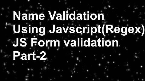 Client Side Name Validation Using JavaScript In Hindi | Name validation using regex in hindi-1