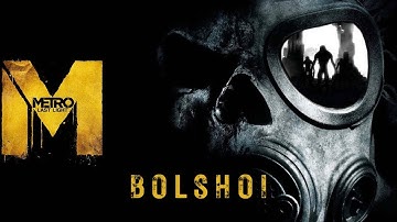 Metro: Last Light Walkthrough - Part 9 - Bolshoi- No Commentary - Ranger Hardcore Difficulty