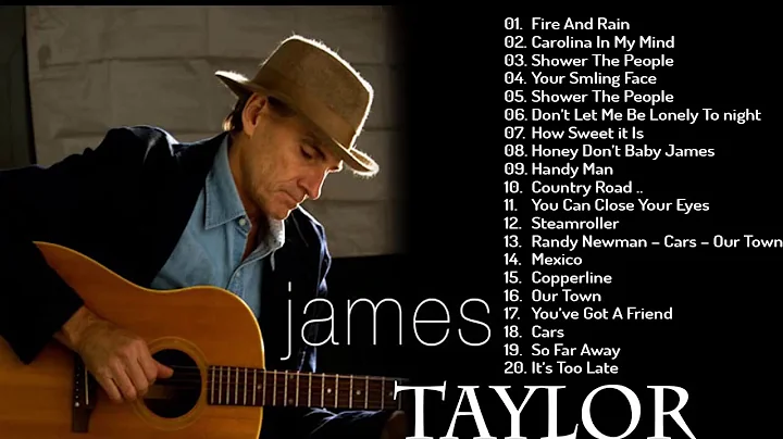 James Taylor Greatest Hits - Best James Taylor Son...