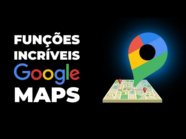 Guia do Google Maps: descubra como fazer tudo com dicas e tutoriais