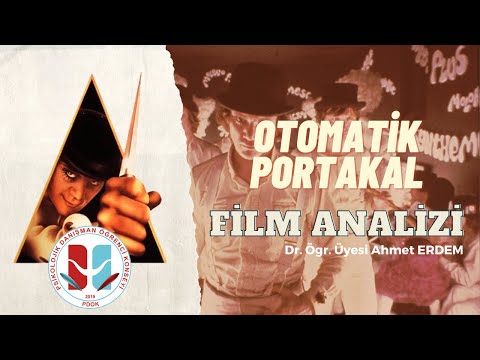 Film Analizi | Otomatik Portakal