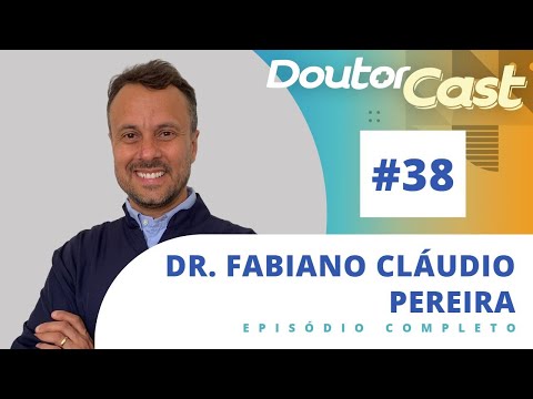 Video Dr. Fabiano Cláudio Pereira - [ORTOPEDISTA] Doutorcast #38, por DoutorCast