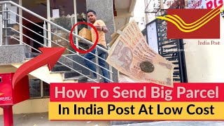 How to Send Heavy Parcels via India Post at a Low Cost | Rules | Terms & Conditions | Price | Det... News