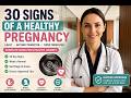30 Signs of a Healthy Pregnancy — Trimester by Trimester (What No One Tells You)