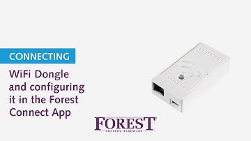 Connecting the WiFi Dongle to the Forest Shuttle and configuring the Forest Connect App