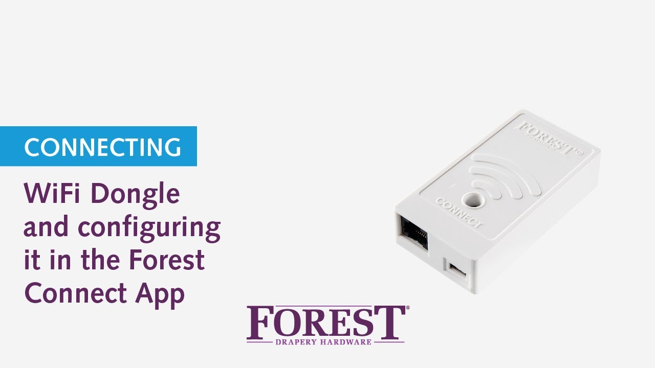 Connecting the WiFi Dongle to the Forest Shuttle and configuring the Forest Connect App