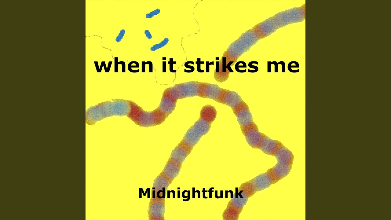 Watch When It Strikes Me on YouTube Watch When It Strikes Me on YouTube