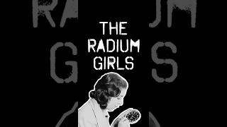 HISTORY IN A MINUTE | The Radium Girls