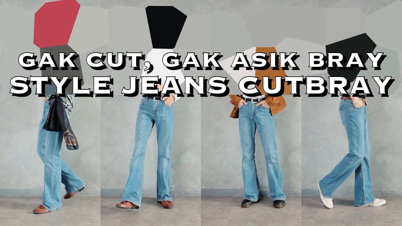 4 CARA STYLE CELANA JEANS CUTBRAY FLARE JEANS YouTube