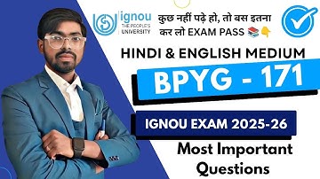 BPYG 171 | Bpyg 171 Most important questions | Ignou Dec/June Exam 2025-26 