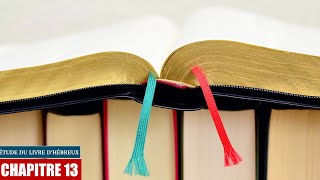 ÉTUDE DU LIVRE D’HÉBREUX: Chap 13...