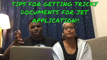 JET APPLICATION TRINI ADVICE VLOG #1: TIPS ON PREPARING THE TRICKIEST  DOCUMENTS!
