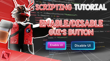 How To Make A Disable & Enable Gui
