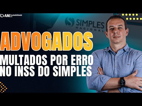 ADVOGADO NO SIMPLES E O INSS!