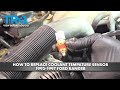 How to Replace Coolant Temperature Sensor 1993-1997 Ford Ranger