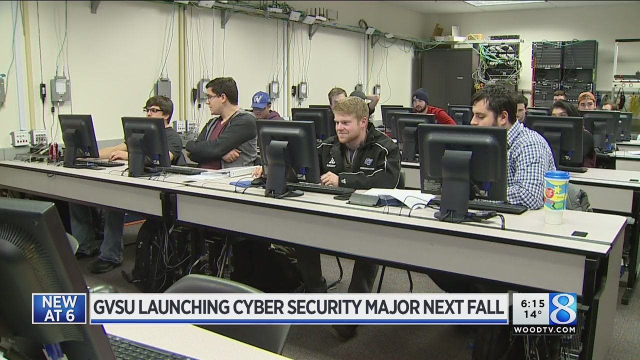 gvsu looking to combine cybersecurity with job security youtube cyber security major