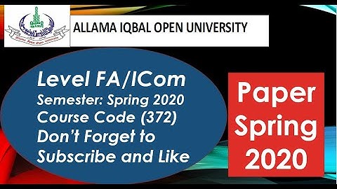 AIOU FA/ICom Paper Code 372 Spring 2020 || AIOU Old Papers || AIOU Past Papers