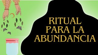 Atrae la prosperidad a tu vida I Ritual para la abundancia