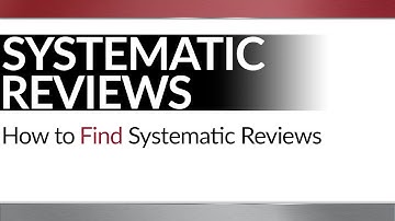 How to Find Systematic Reviews